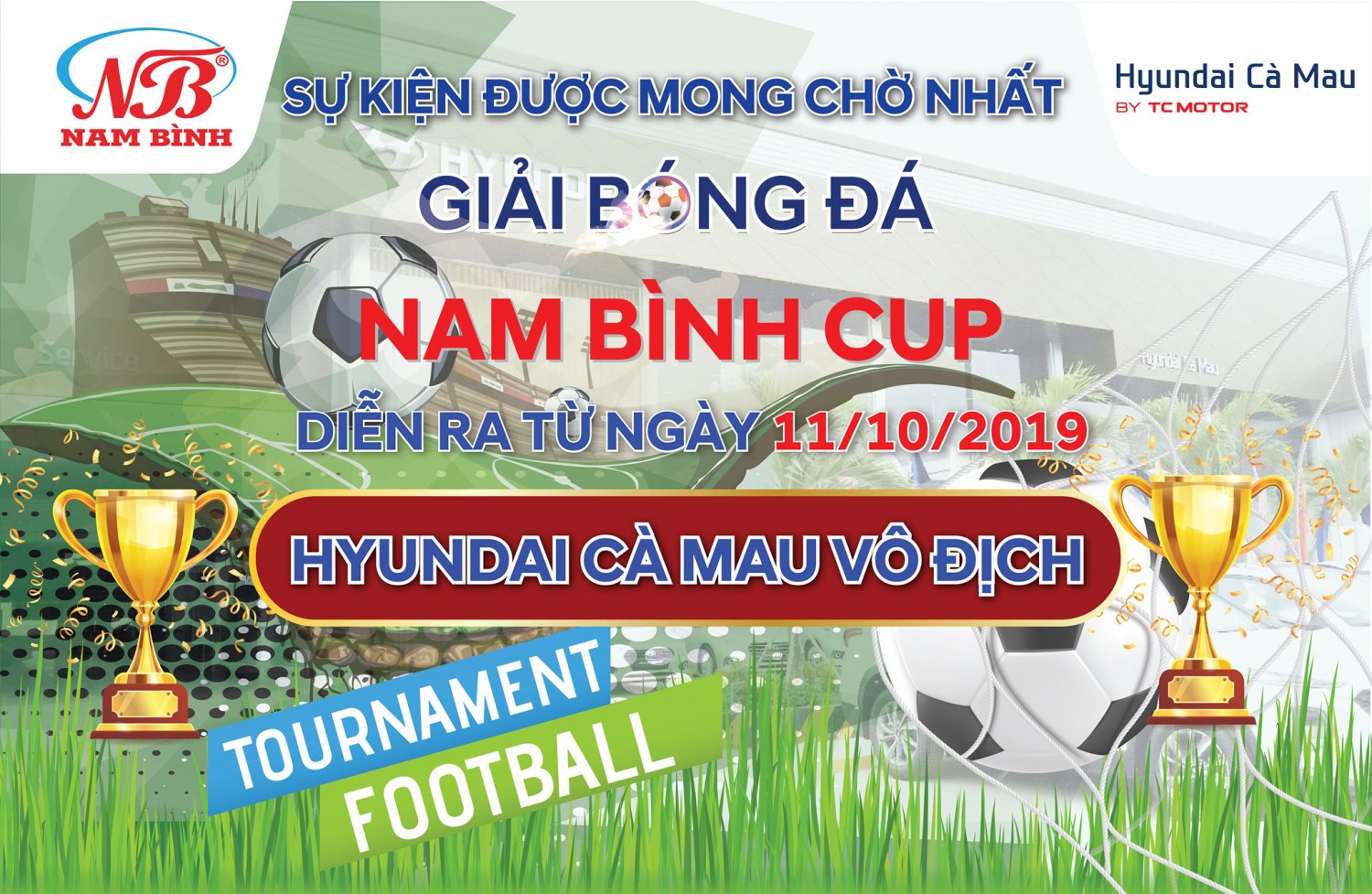 Sự kiện giải bóng đá Nam Bình Cup